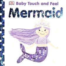Baby Touch and Feel Mermaid