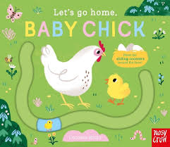 Lets Go Home, Baby Chick