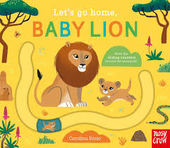 Lets Go Home, Baby Lion