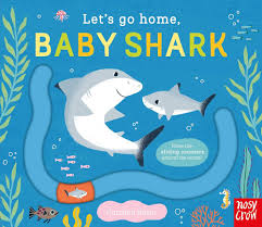 Lets Go Home, Baby Shark